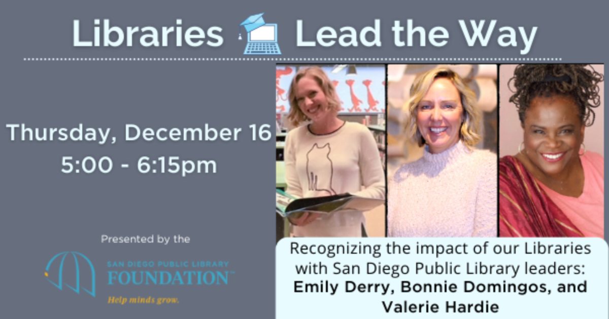 Libraries Lead the Way | Library Foundation SD
